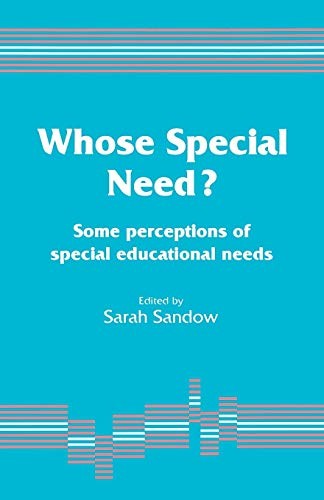 Whose special need some - whose,