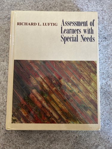 Assessment learners with - assessment, of