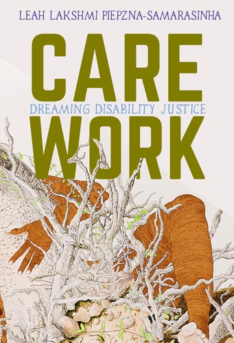 Care work dreaming - care, disability